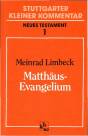 Matthäus-Evangelium Stuttgarter Kleiner Kommentar, Neues Testament, Band 1