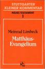 Matthäus-Evangelium Stuttgarter Kleiner Kommentar, Neues Testament, Band 1