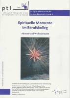 Spirituelle Momente im Berufskolleg Advents- und Weihnachtszeit