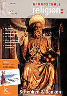 Zeitschrift: Grundschule Religion: - Schenken und Danken