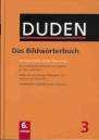 Duden - Das Bildwörterbuch Die Gegenstände und ihre Benennung