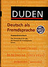 Duden - Deutsch als Fremdsprache Standardwörterbuch - Das Wörterbuch für alle, die Deutsch als Fremdsprache lernen