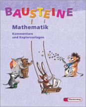 Bausteine Mathematik Kommentare und Kopiervorlagen 1 mit CD-ROM