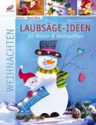 Laubsäge-Ideen für Winter &Weihnachten