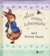 Mein erstes Lebensjahr mit Peter Hase