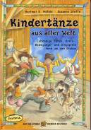 Kindertänze aus aller Welt - Lebendige Tänze, Kreis-, Bewegungs- und Singspiele rund um den Globus