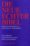 Einleitung in das Neue Testament Ergänzungsband 2 / I zum Neuen Testament: Die synoptischen Evangelien, die Apostelgeschichte und die johanneische Literatur