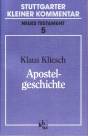 Apostelgeschichte Stuttgarter Kleiner Kommentar - Neues Testament 5