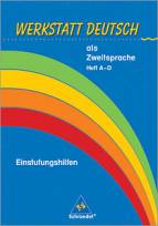 Werkstatt Deutsch als Zeitsprache Heft A-D Einstufungshilfen