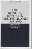 Die Bundesrepublik Deutschland 1969-1990 