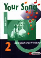 Your Song 2 Das Songbook für die Musikstunde