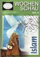 Islam Wochenschau für politische Erziehung, Sozial- und Gemeinschaftskunde, 54. Jahrgang Nr. 1, Neuauflage 2005