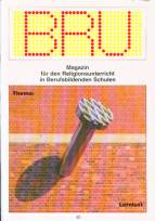 Zeitschrift: BRU 42/2005 - Lernlust