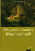 Das große deutsche Märchenbuch 