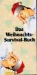 Das Weihnachts-Survival-Buch 