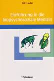 Einführung in die biopsychosoziale Medizin 