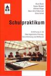 Schulpraktikum Einführung in die theoriegeleitete Planung, Durchführung und Reflexion