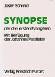 Synopse der drei ersten Evangelien 