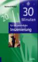 30 Minuten für die persönliche Inszenierung 