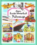 Dein buntes Wörterbuch - Fahrzeuge 