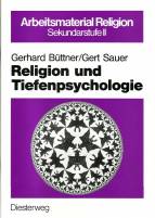 Religion und Tiefenpsychologie 