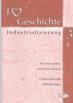 I love Geschichte, 3 Bde 3. Bd