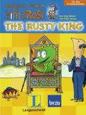 Englisch lernen mit Ritter Rost - The Rusty King 