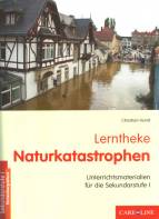 Lerntheke Naturkatastrophen Unterrichtsmaterialien für die Sekundarstufe I