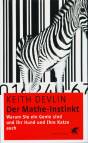 Der Mathe-Instinkt Warum Sie ein Genie sind und Ihr Hund und Ihre Katze auch