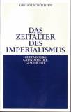 Das Zeitalter des Imperialismus 