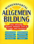 Wissensportal Allgemeinbildung Das aktuelle Wissen unserer Zeit in Frage und Antwort