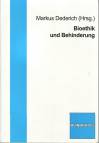 Bioethik und Behinderung 