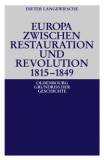 Europa zwischen Restauration und Revolution 1815-1849 