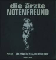 Die Ärzte - Notenfreund Noten - der falsche Weg zum Pankrock