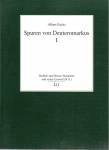 Spuren von Deuteromarkus I Mit zwei Beiträgen von Hermann Aichinger