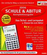2006 Schule & Abitur Komplettausgabe Das Schul- und Lernpaket 5. Klasse bis zum Abitur