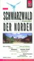 Schwarzwald - Der Norden Urlaubshandbuch