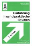 Einführung in schulpraktische Studien Vorbereitung auf Schule und Unterricht