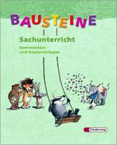 BAUSTEINE Sachunterricht Kommentare und Kopiervorlagen 1 mit CD-ROM - 