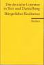 Bürgerlicher Realismus Die deutsche Literatur - Ein Abriß in Text und Darstellung, Band 11