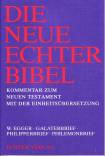 Galaterbrief - Philipperbrief - Philemonbrief Die Neue Echter-Bibel: Band 9 und 11 und 15