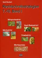 Rechtschreibstrategien 7. - 10. Band I 