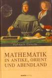 Mathematik in Antike, Orient und Abendland 