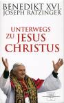 Unterwegs zu Jesus Christus 