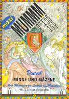 Minne und Mäzene Neue Materialien zur Literatur des Mittelalters