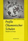Profile Ökumenischer Schulen Beispiele aus Europa