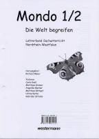 Mondo 1/2 - Die Welt begreifen - Lehrerband Sachunterricht Nordrhein-Westfalen