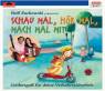 Schau mal, hör mal, mach mal mit!, 1 Audio-CD Liederspaß für deine Verkehrssicherheit