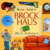 Mein Zuhause Mein kleiner Brockhaus