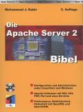Die Apache Server 2 Bibel 